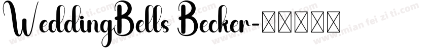 WeddingBells Becker字体转换